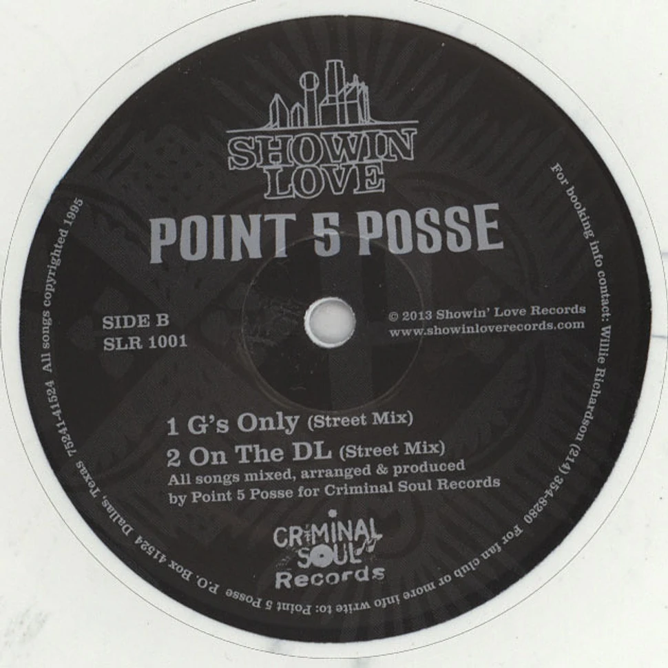 Point 5 Posse - Swisher White Vinyl Edition
