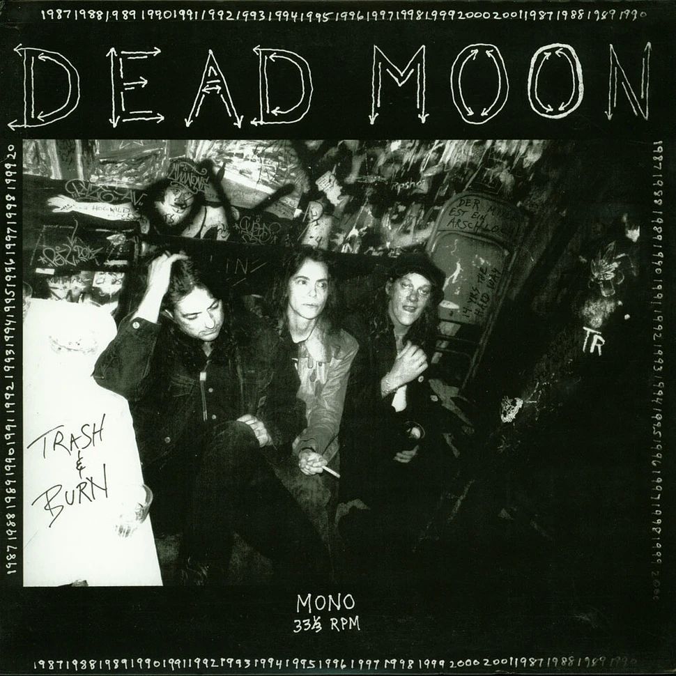 Dead Moon - Trash & Burn Mono Edition
