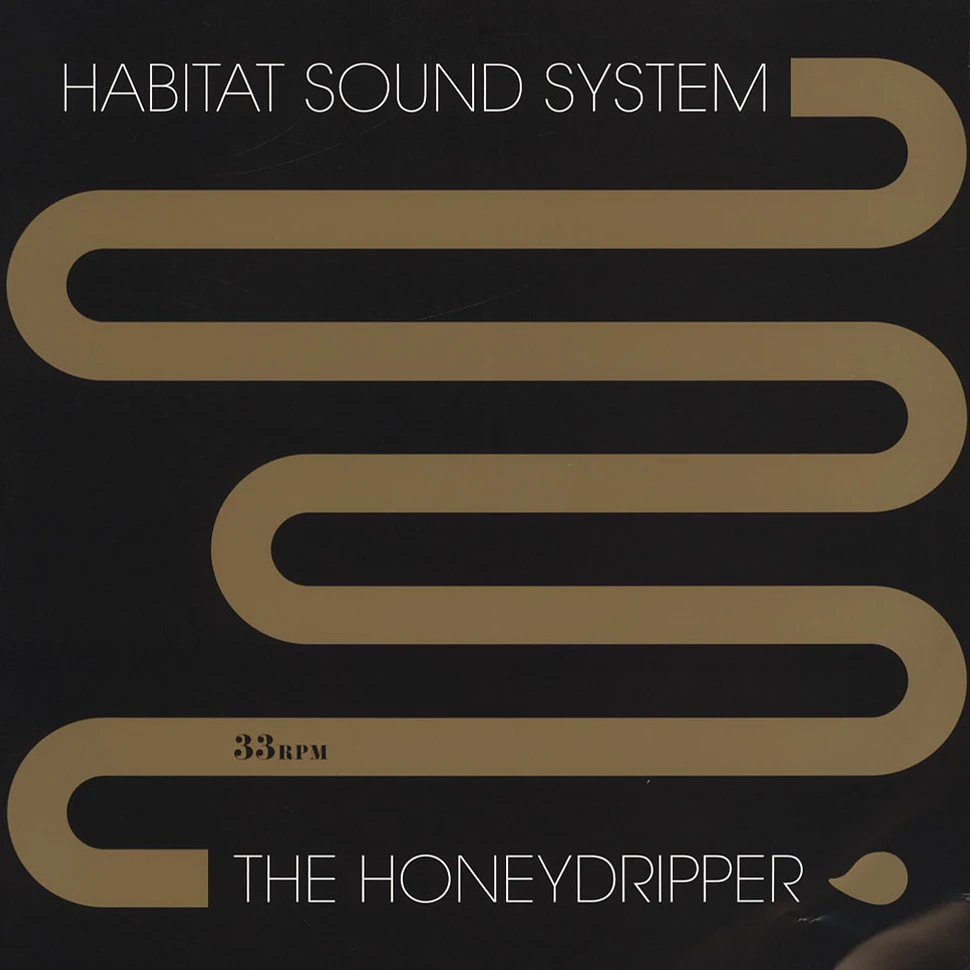 Habitat Sound System - Honeydrip