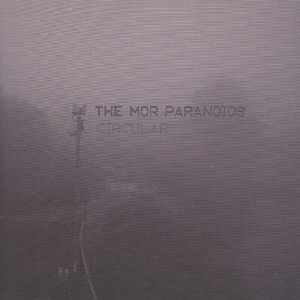 The Mor Paranoids - Circular