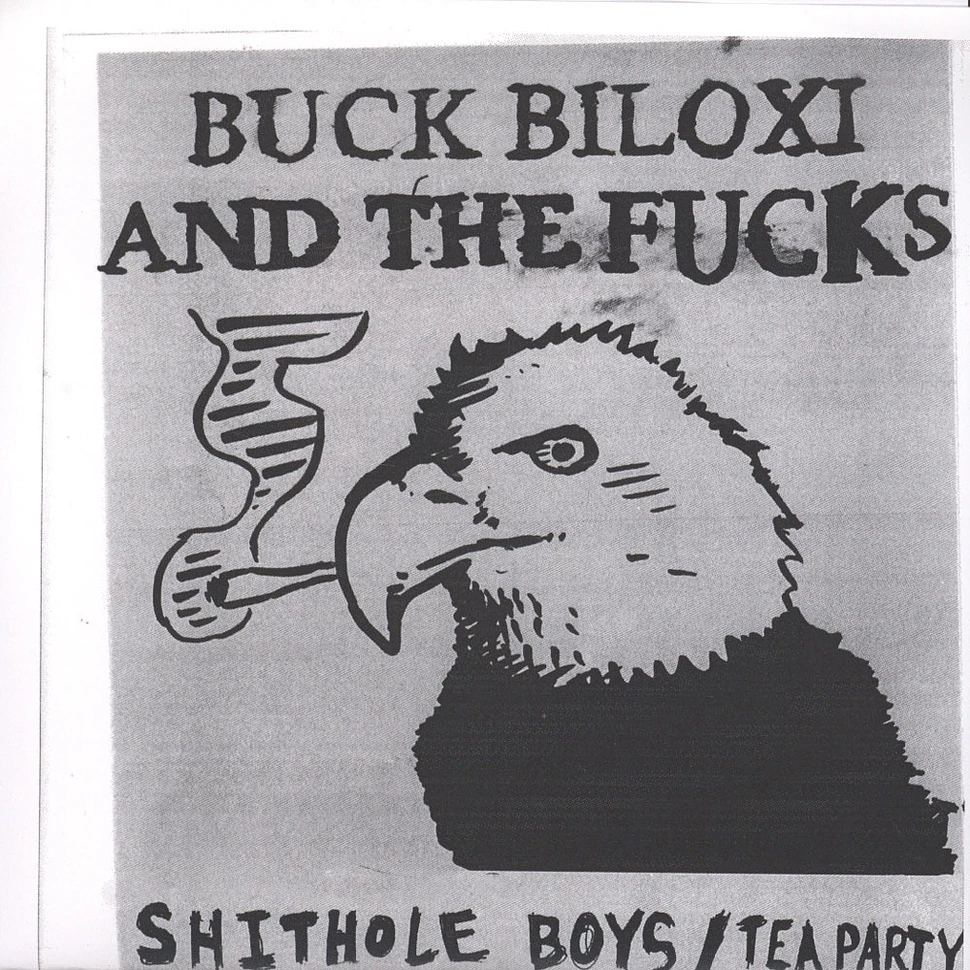 Buck Biloxi & The Fucks / Giorgio Murderer - Split