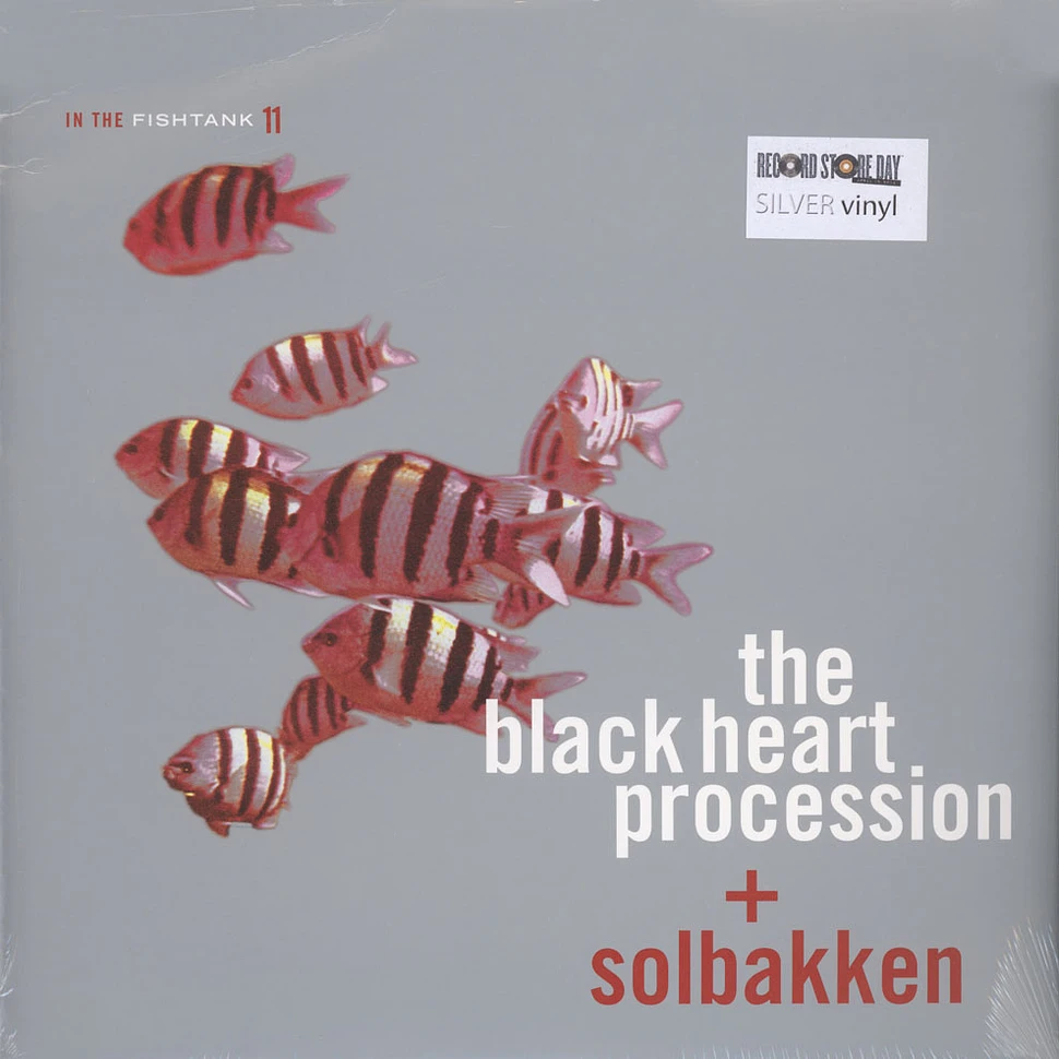 Black Heart Procession & Solbakken - In The Fishtank 11