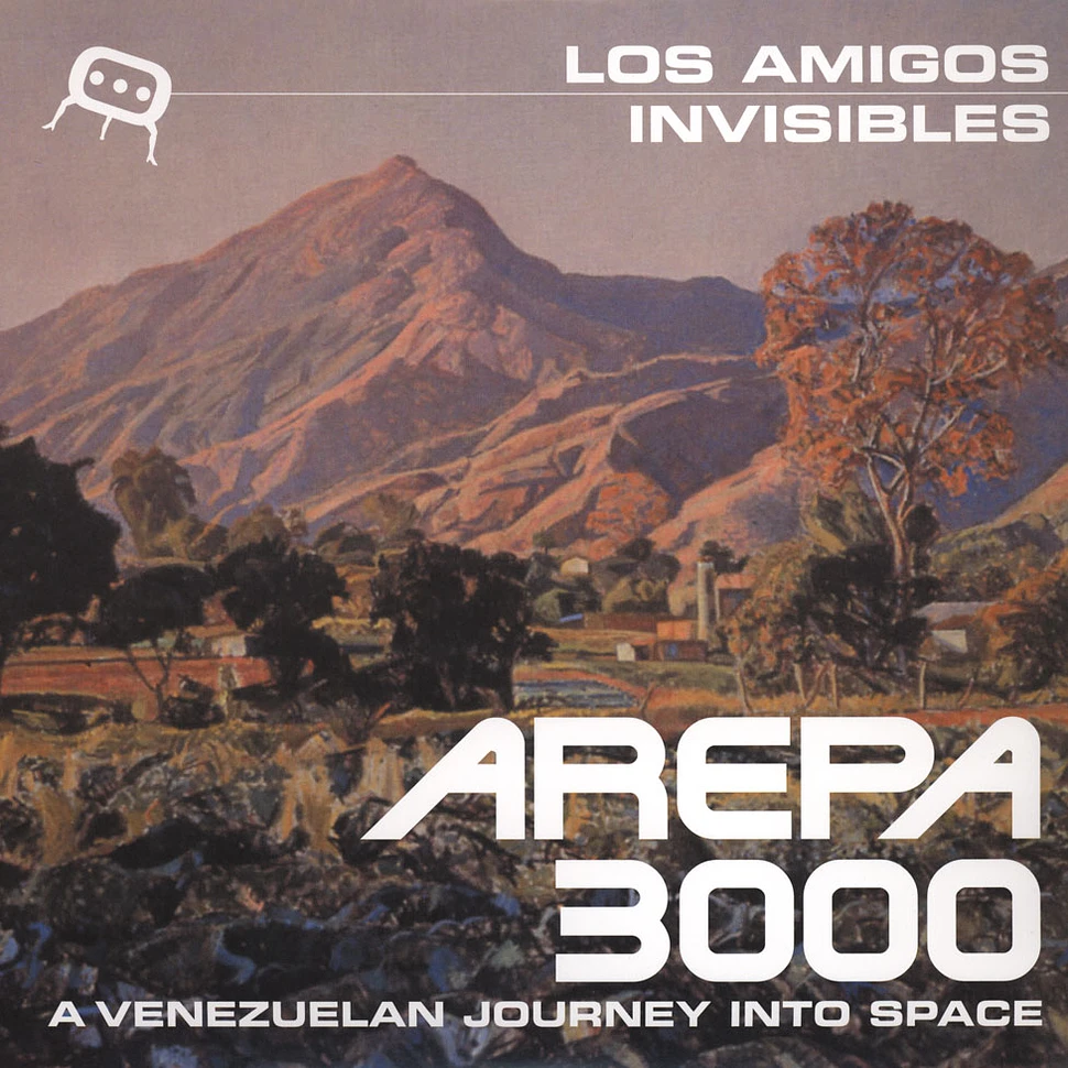 Los Amigos Invisibles - Arepa 3000: A Venezuelan Journey Into Space