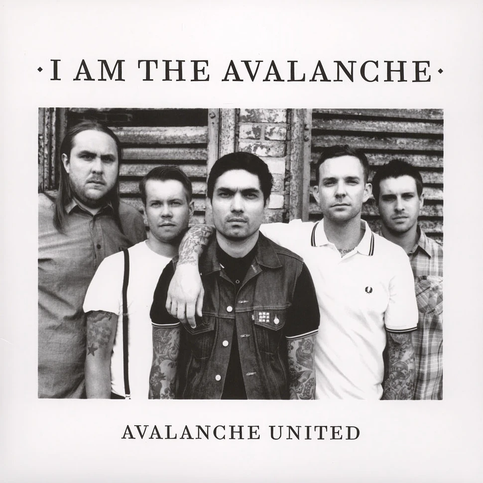 I Am The Avalanche - Avalanche United