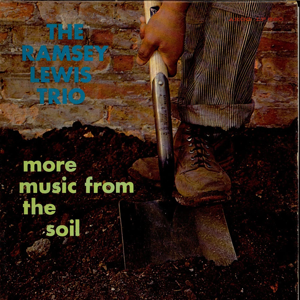 The Ramsey Lewis Trio - More Music From The Soil
