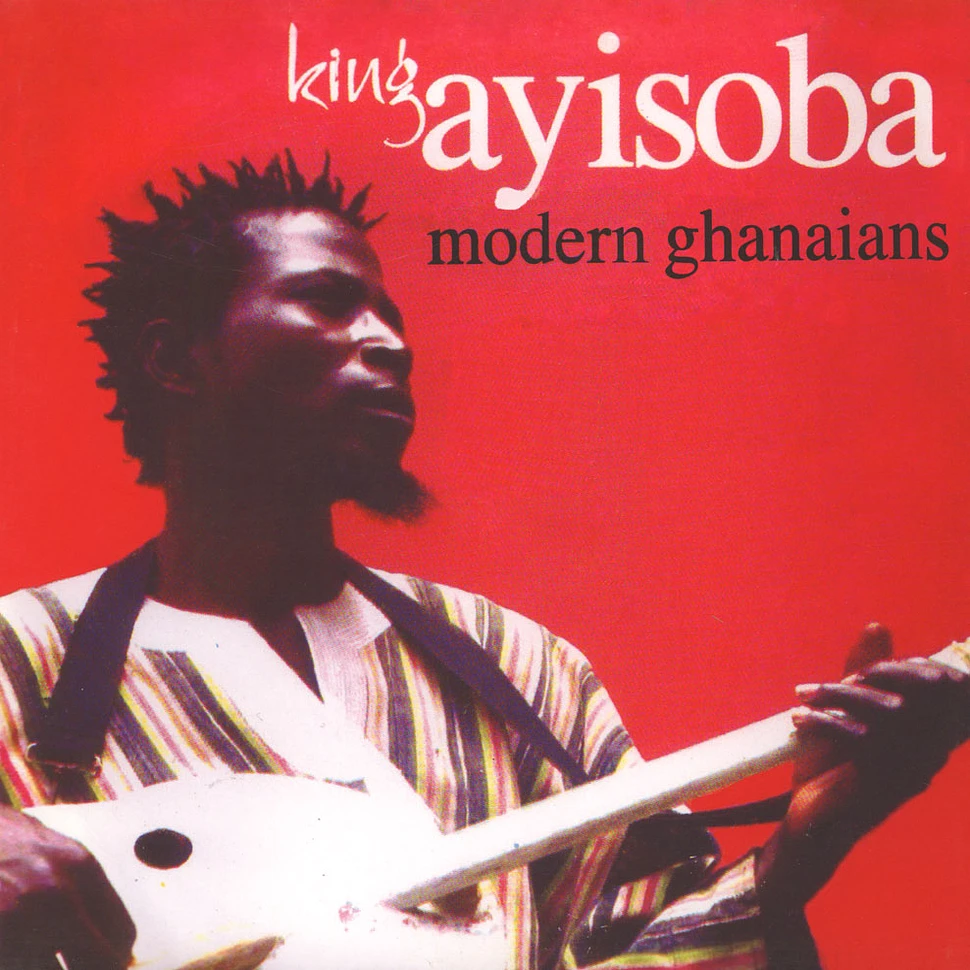 King Ayisoba - Modern Ghanaians