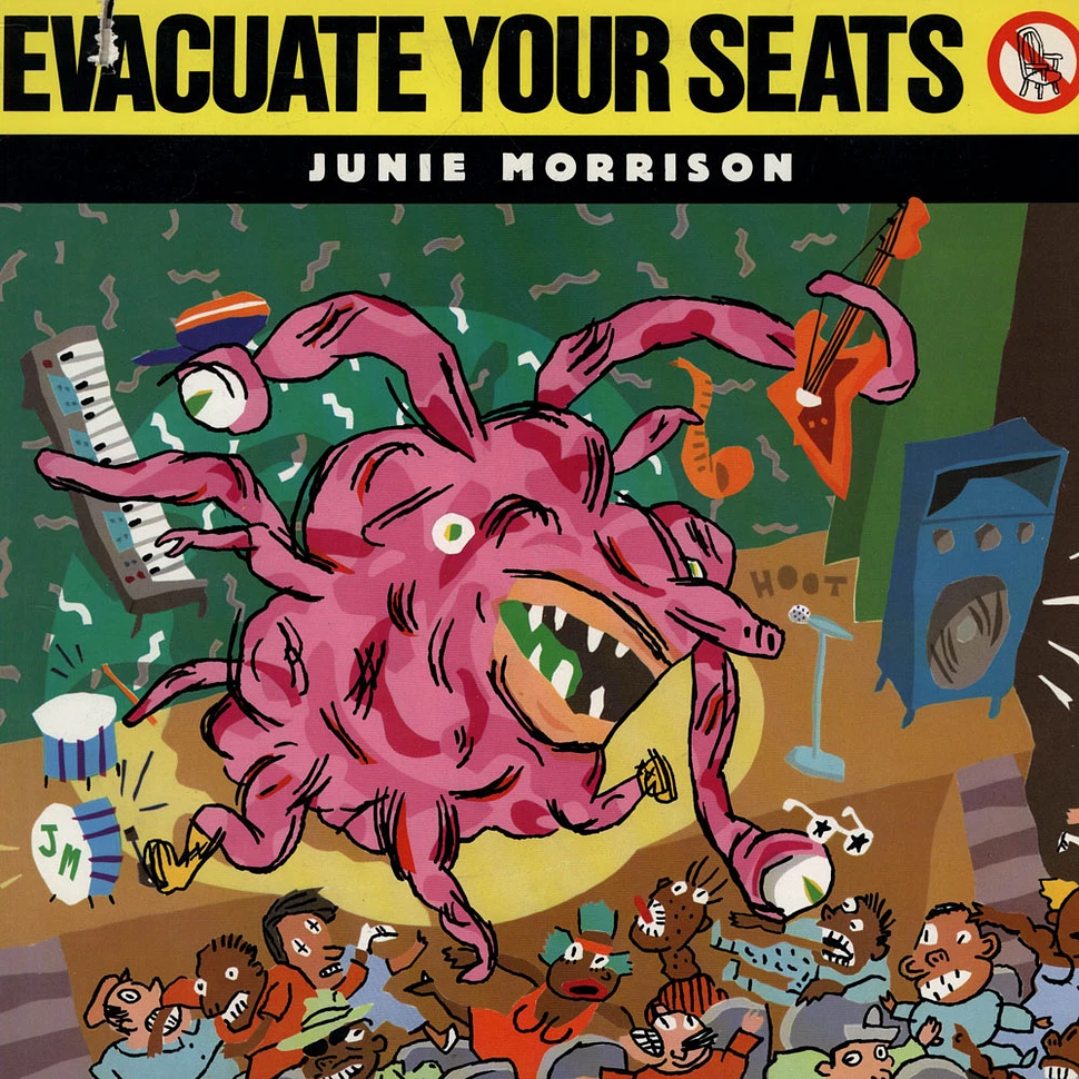 Junie Morrison - Evacuate Your Seats