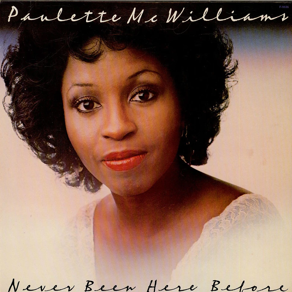 Paulette McWilliams - Never Been Here Before