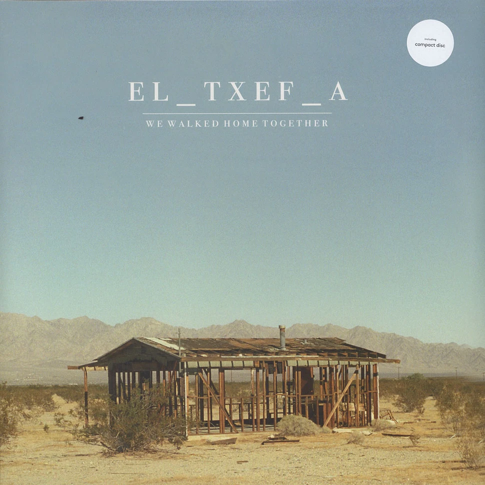 El Txef A - We Walked Home Together