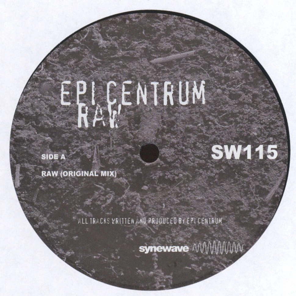 Epi Centrum - Raw