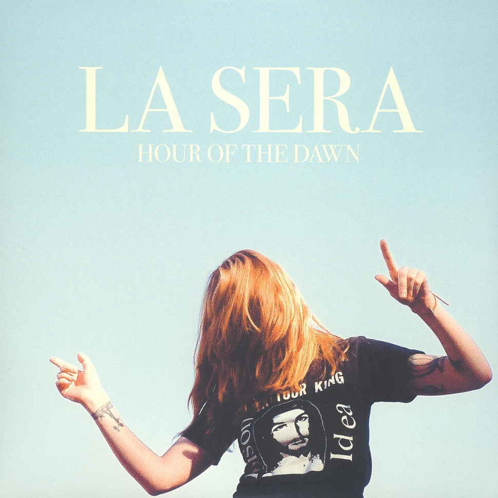 La Sera - Hour Of The Dawn