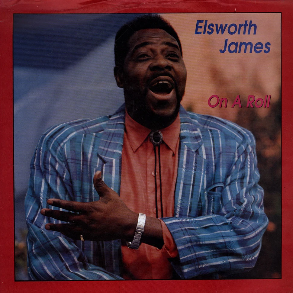 Elsworth James - On A Roll