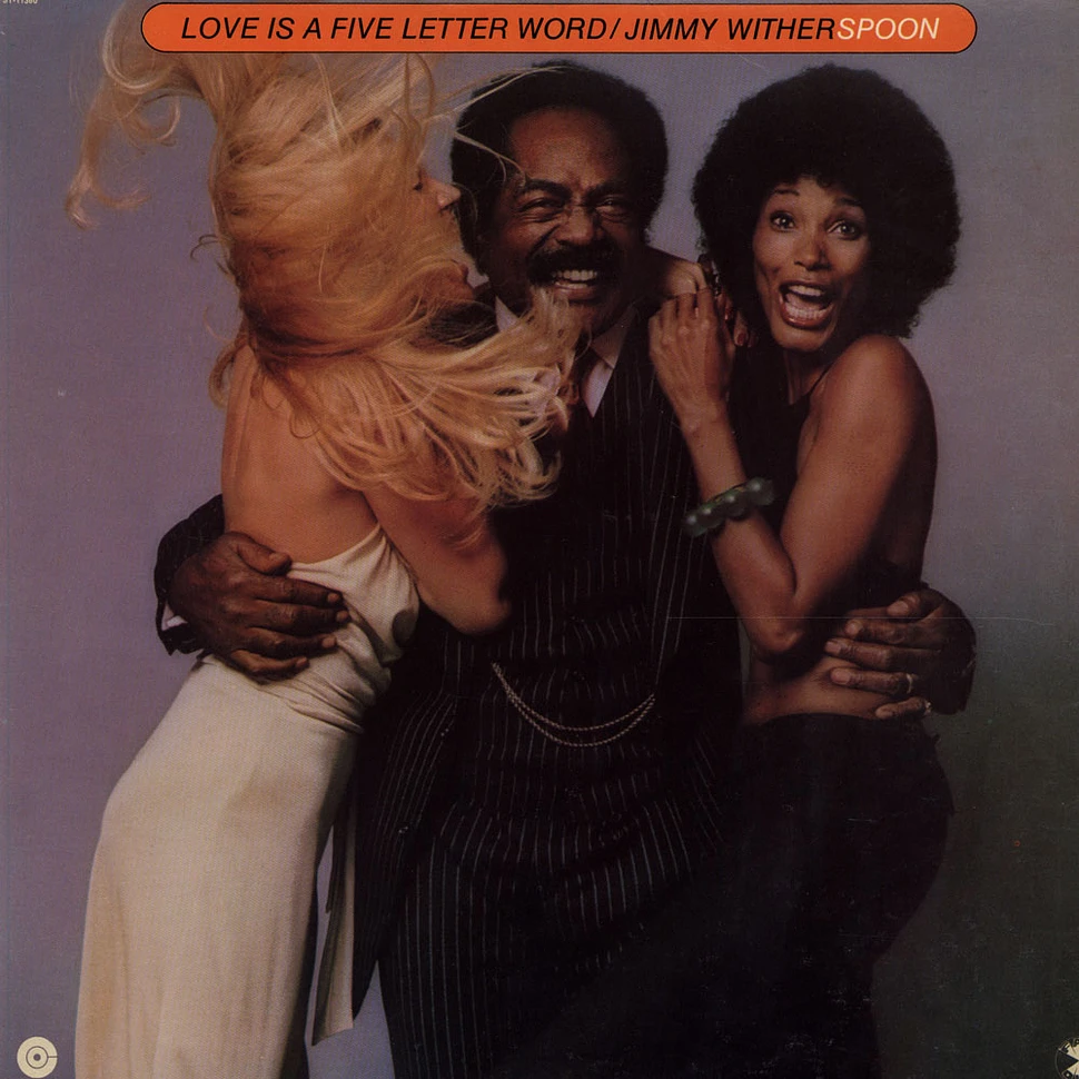 Jimmy Witherspoon - Love Is A Five Letter Word