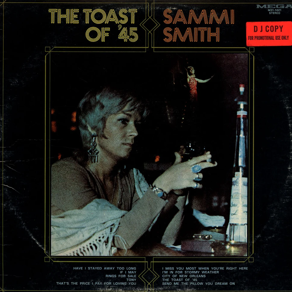 Sammi Smith - The Toast Of '45