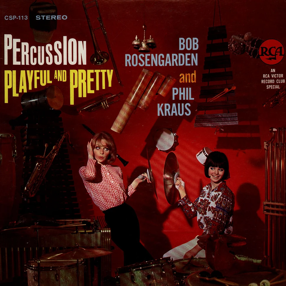 Bobby Rosengarden And Phil Kraus - Percussion Playful And Pretty