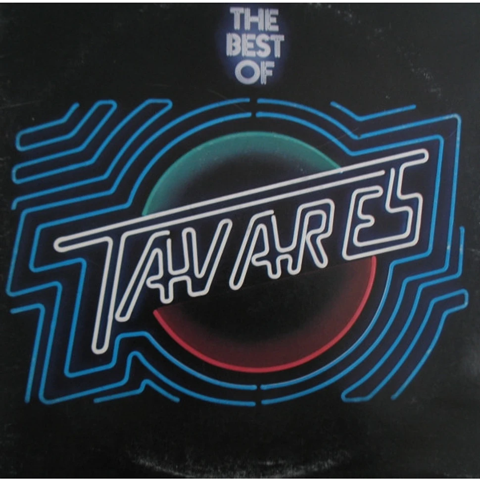 Tavares - The Best Of Tavares