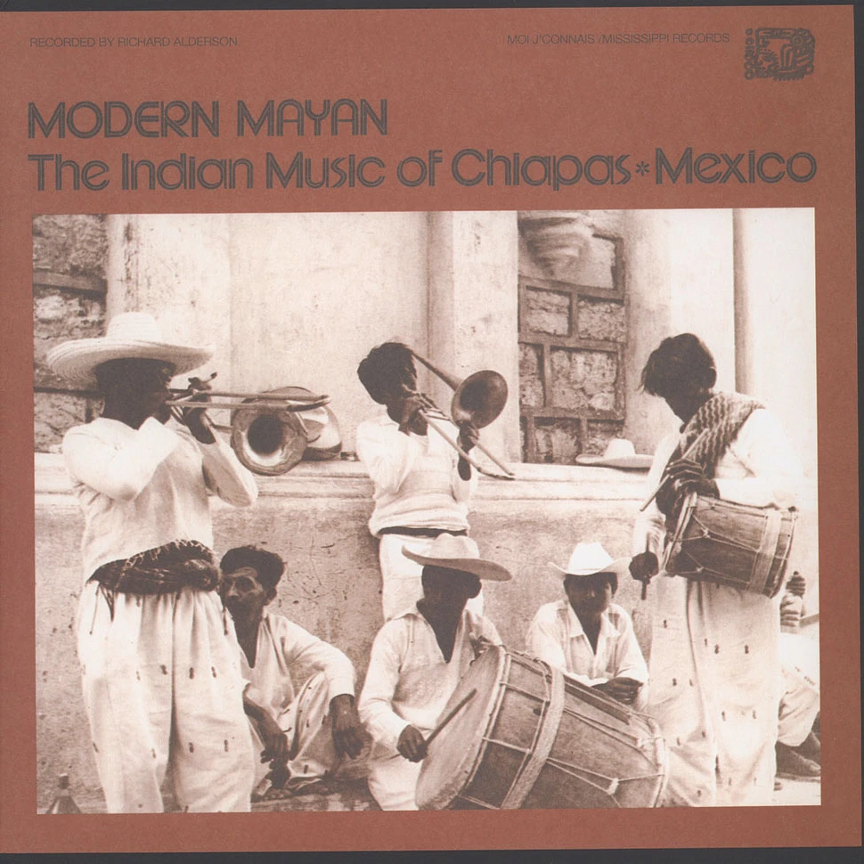 V.A. - Modern Mayan - The Indian Music Of Chiapas, Mexico