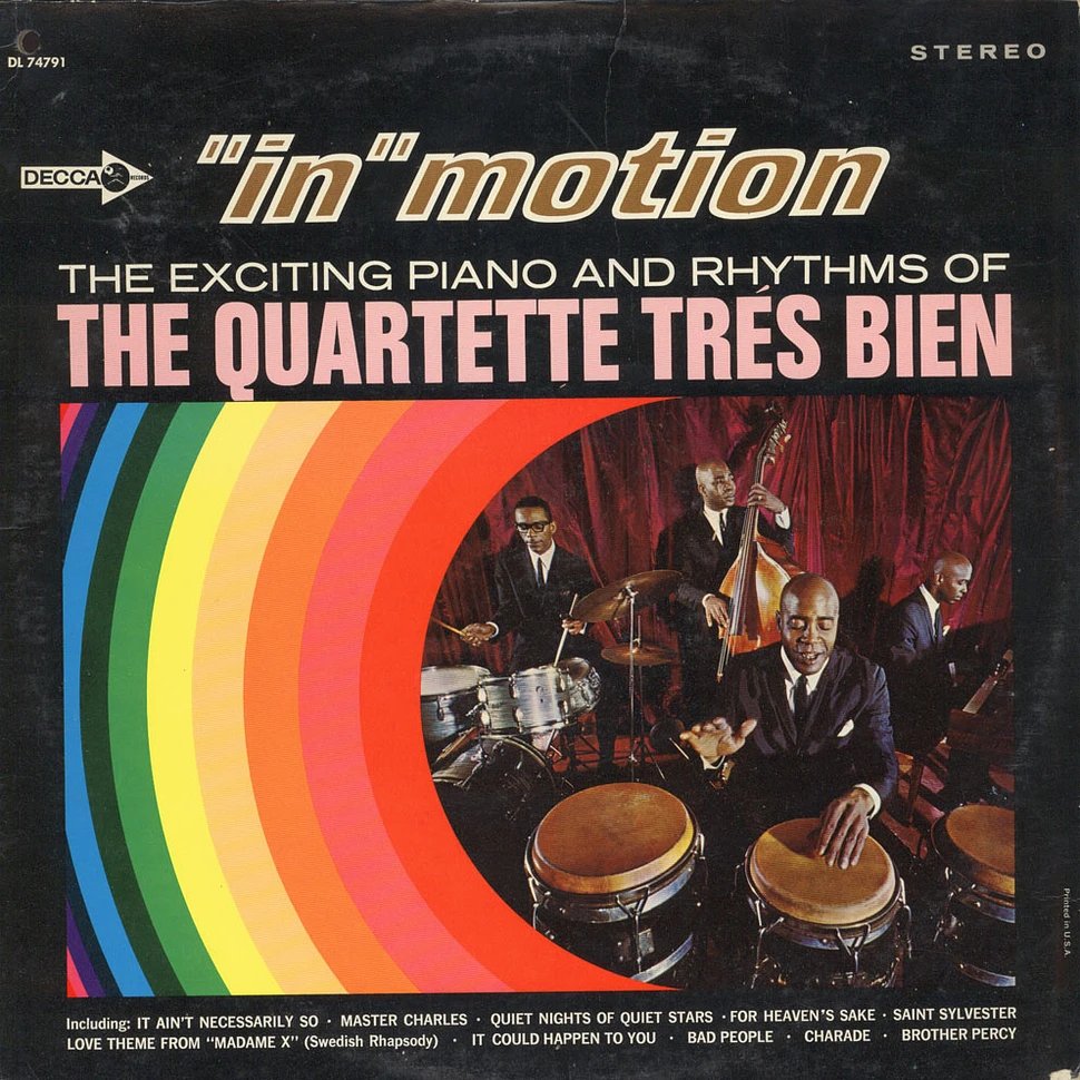 Quartette Trés Bien - "In Motion" The Exciting Piano And Rhythms