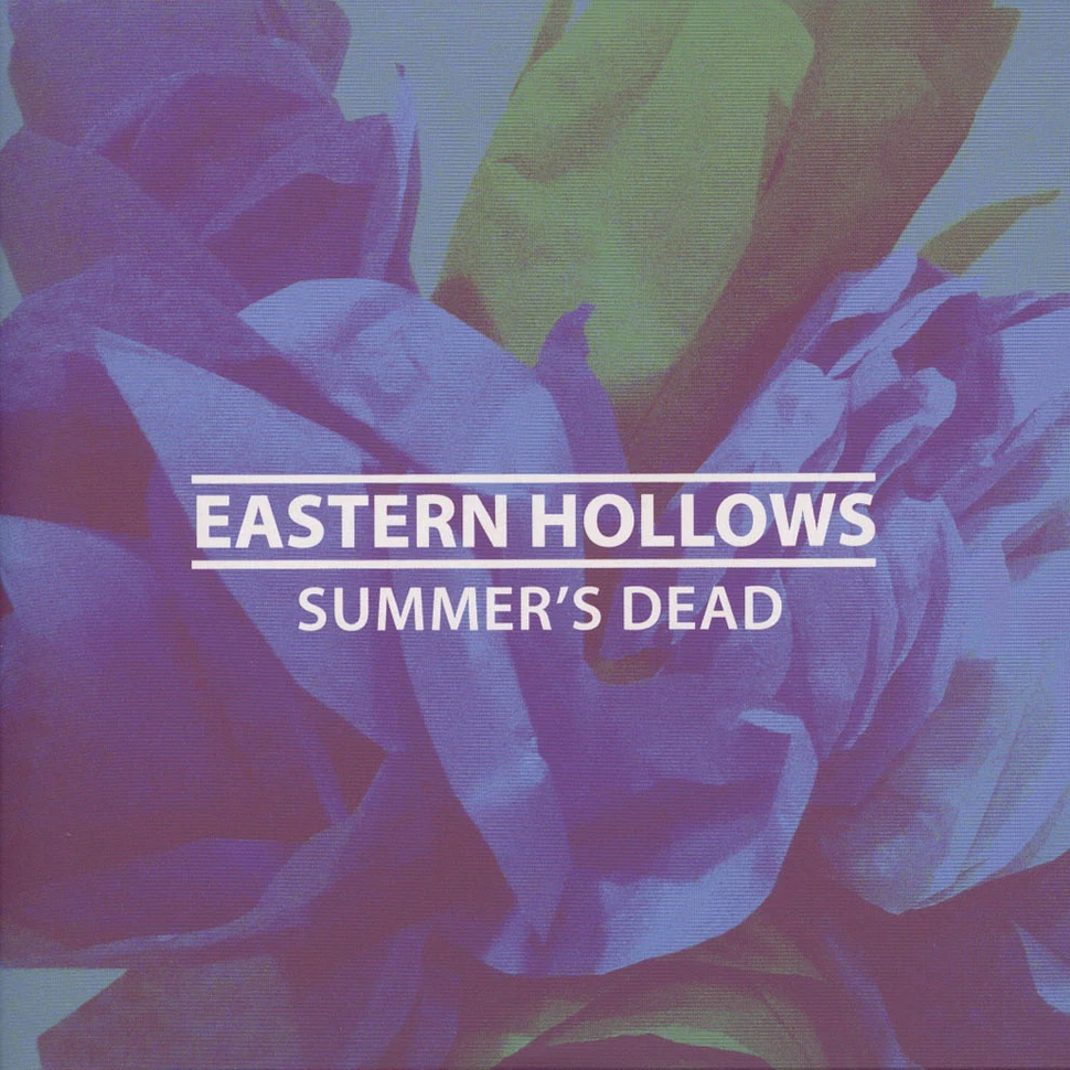 Eastern Hollows - Summer's Dead