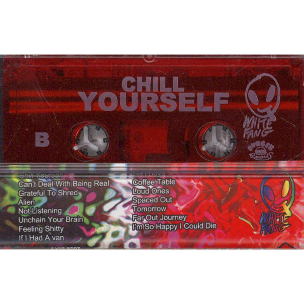White Fang - Chill Yourself - Fan Favorites 2009-2013