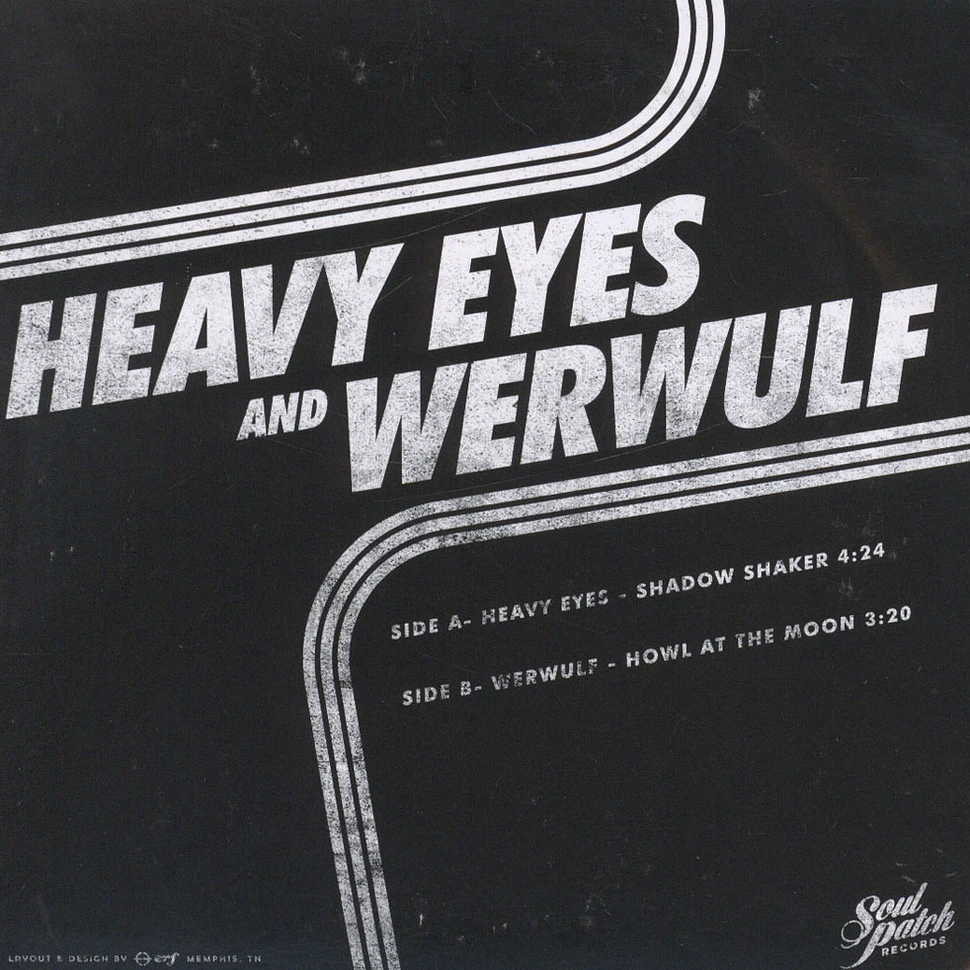 Heavy Eyes / Werwulf - Shadow Shaker / Howl At The Moon