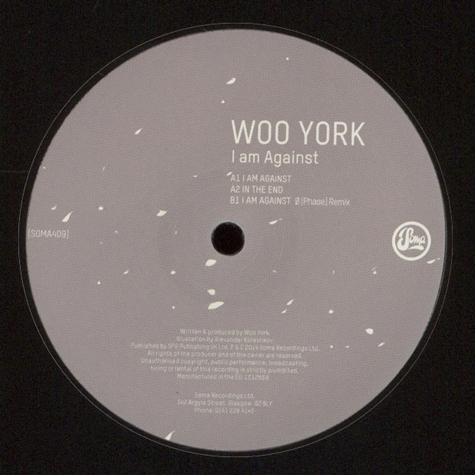 Woo York - I Am Against