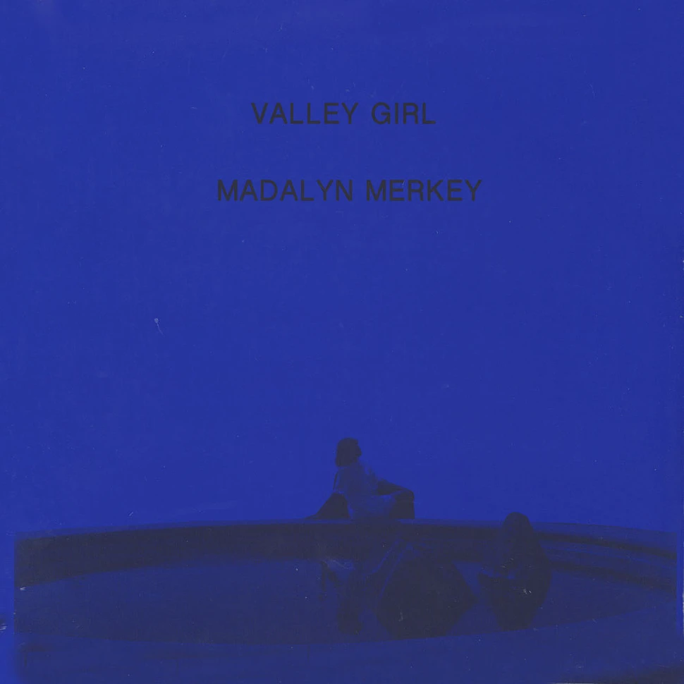 Madalyn Merkey - Valley Girl