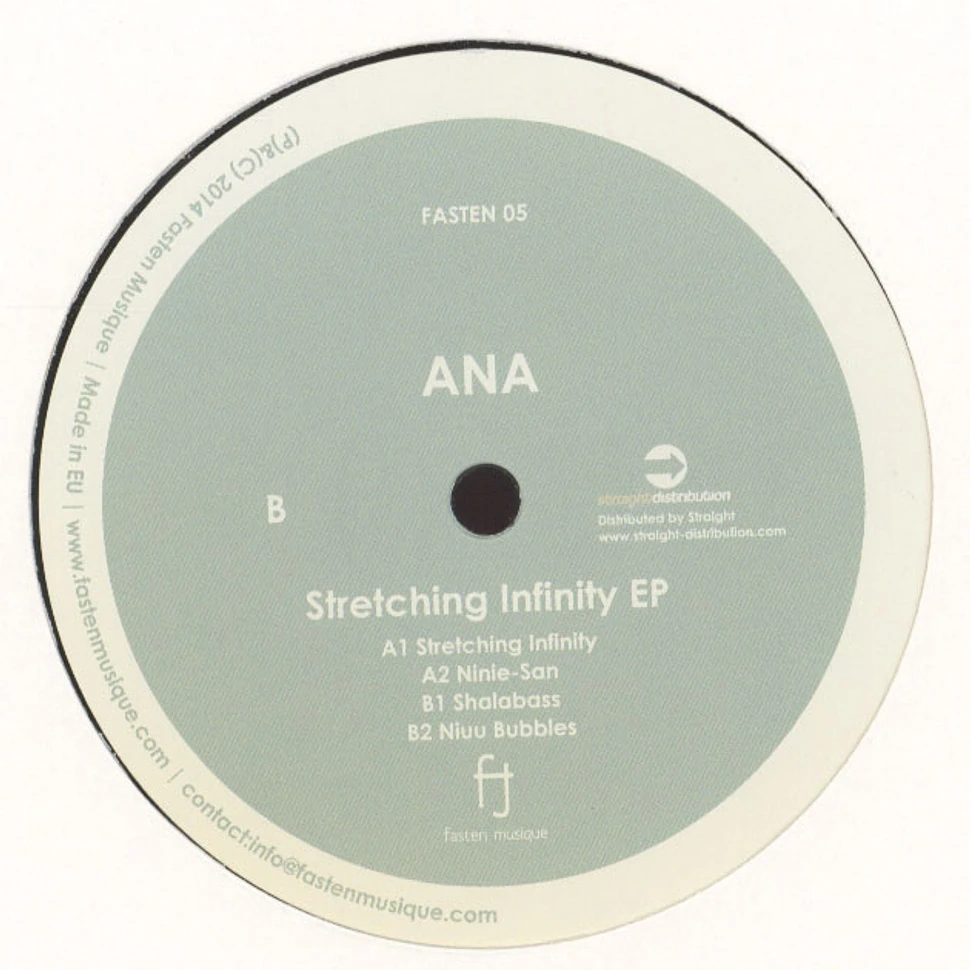 Ana - Stretching Infinity EP