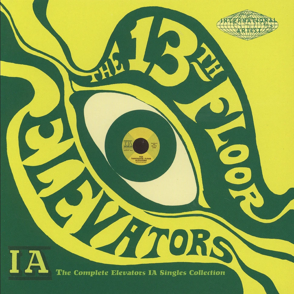 13th Floor Elevators - Complete 1A Singles Collection