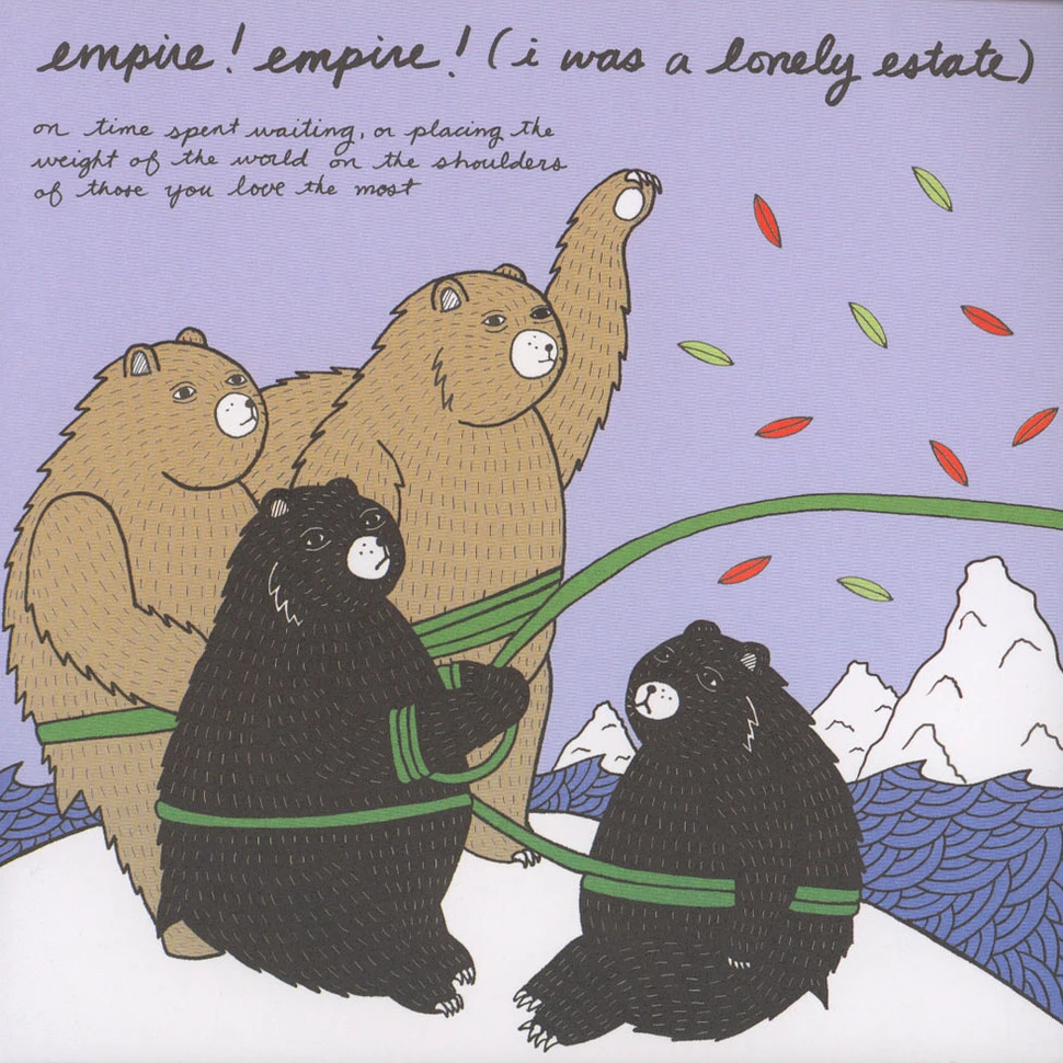Empire! Empire! (I Was A Lonely State) - On Time Spent Waiting Or Placing Weight Of …