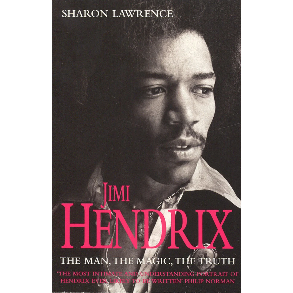 Sharon Lawrence - Jimi Handrix: The Man, The Magic, The Truth