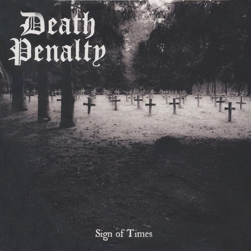 Death Penalty - Sign Of Times
