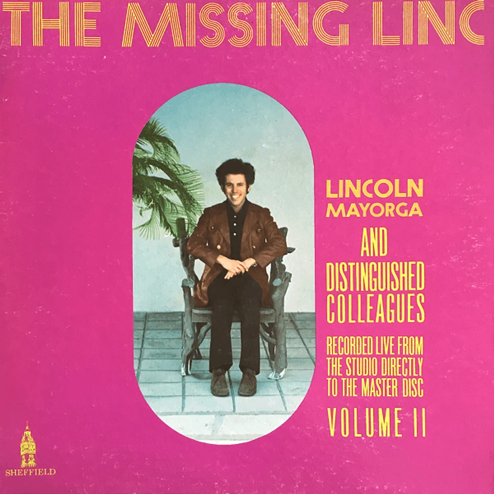 Lincoln Mayorga - The Missing Linc (Volume II)