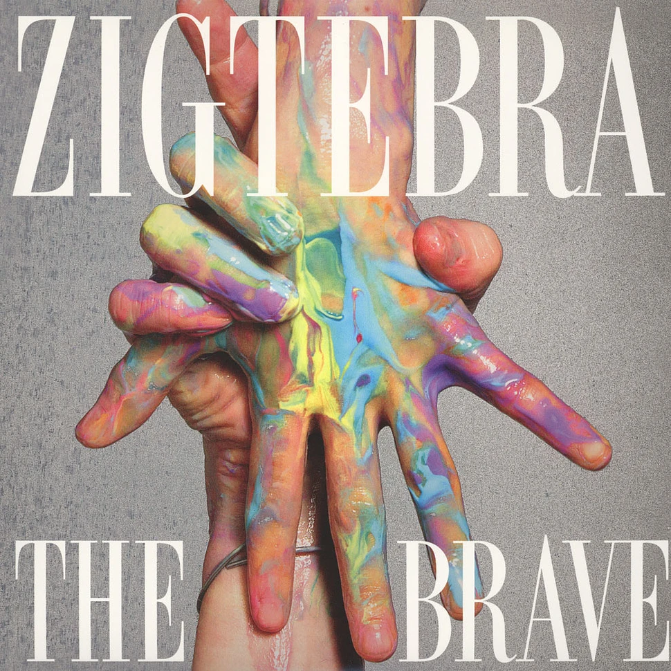 Zigtebra - The Brave