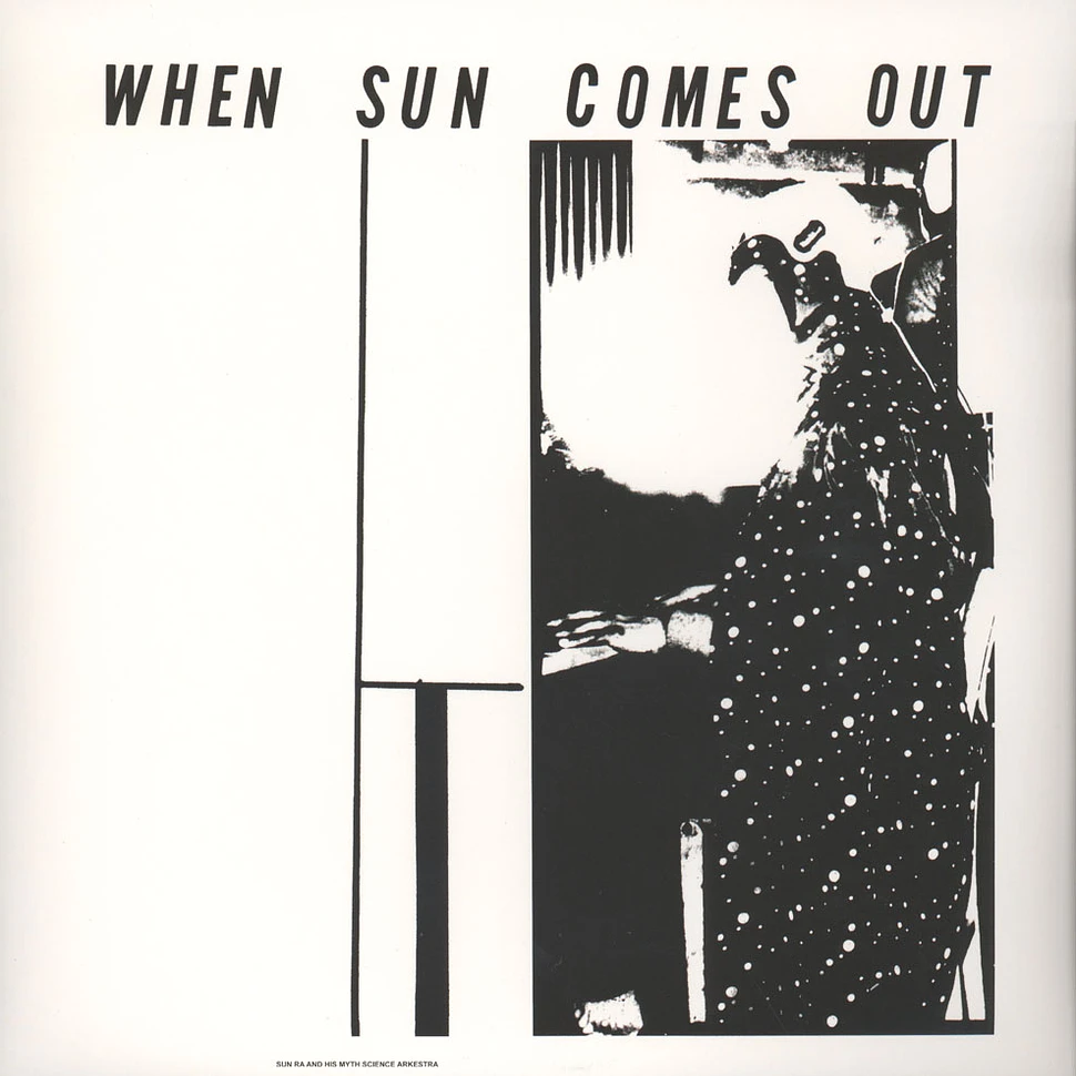Sun Ra And His Myth Science Arkestra - When The Sun Comes Out