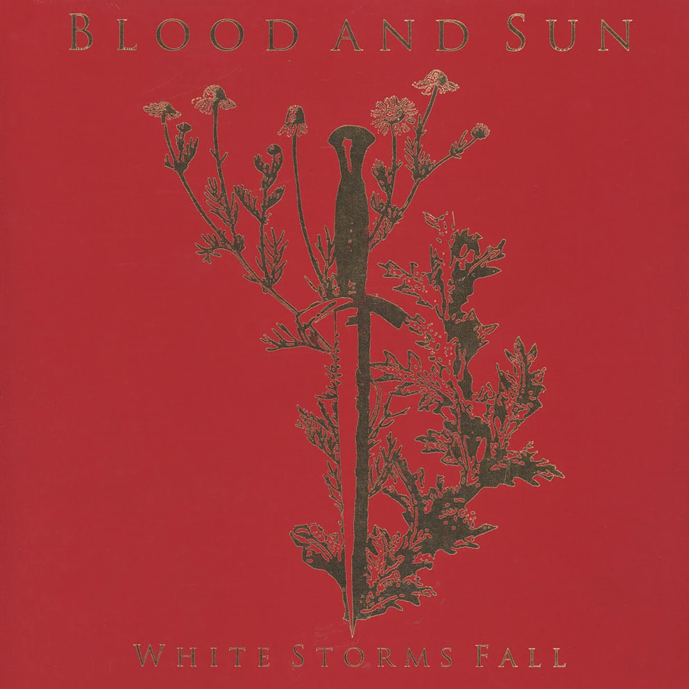 Blood And Sun - White Storms Fall