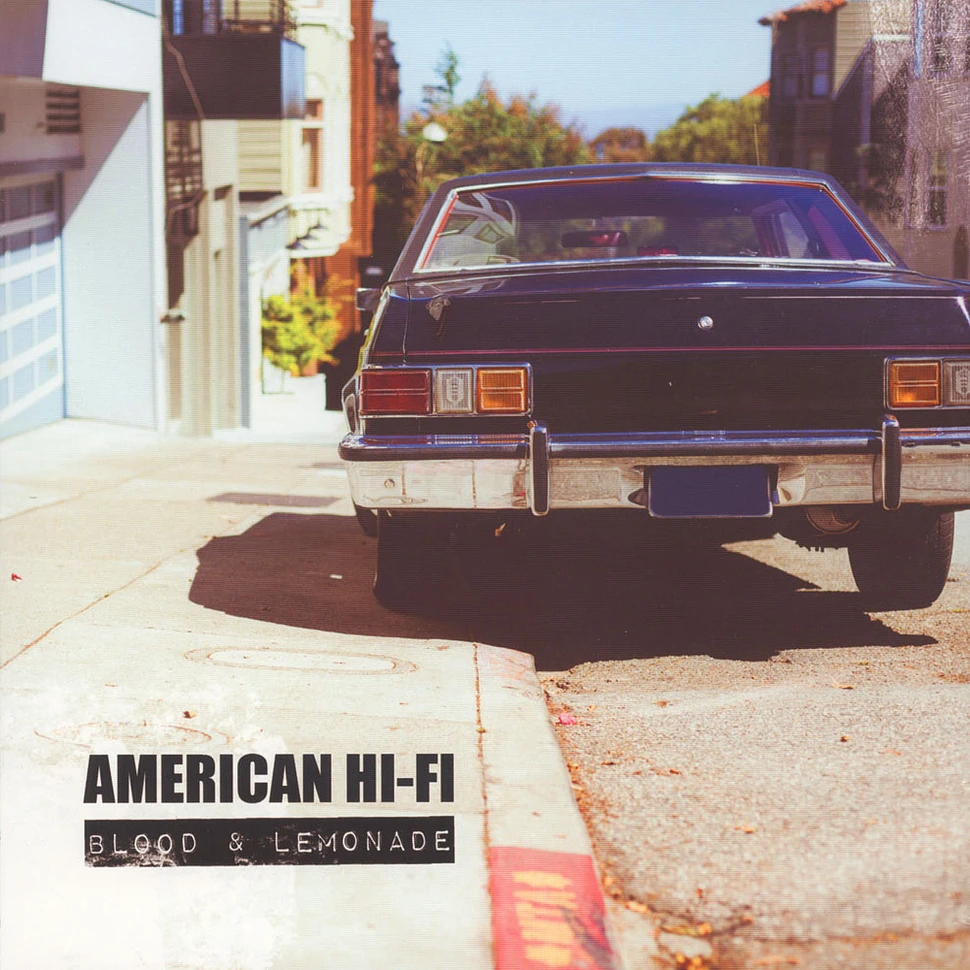 American Hi-Fi - Blood & Lemonade