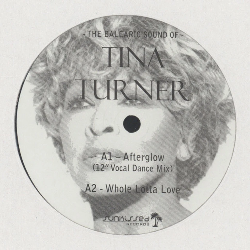 Tina Turner - The Balearic Sound Of Tina Turner