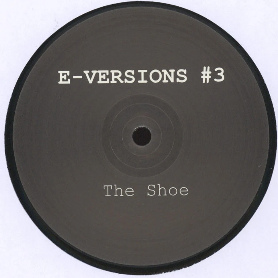 E-Versions - Volume 3: The Shoe