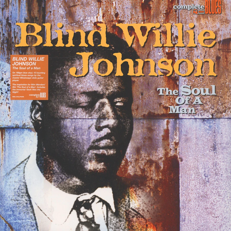 Blind Willie Johnson - The Soul Of A Man