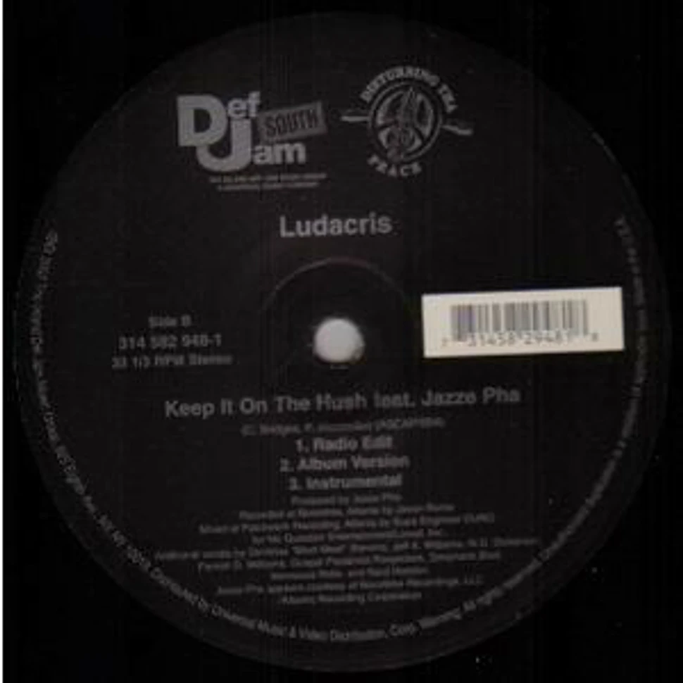 Ludacris - Move B***h / Keep It On The Hush