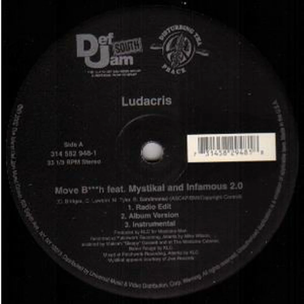 Ludacris - Move B***h / Keep It On The Hush
