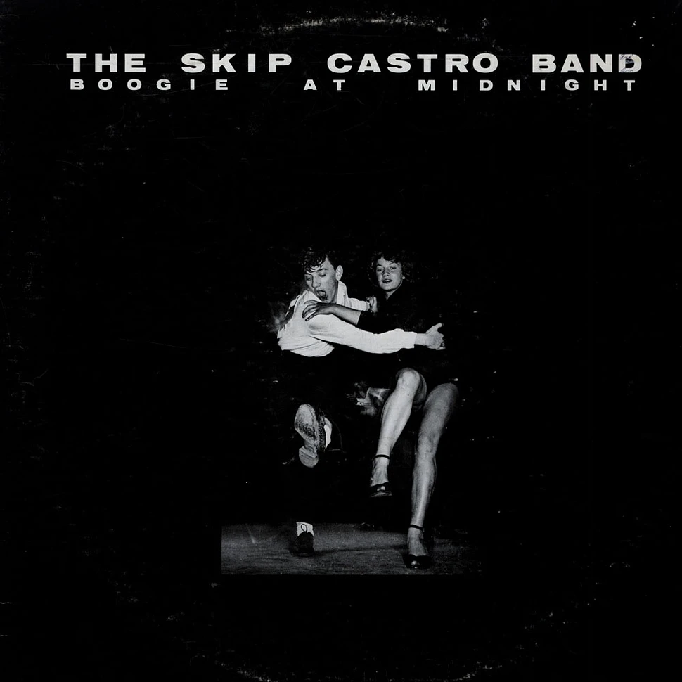 The Skip Castro Band - Boogie At Midnight