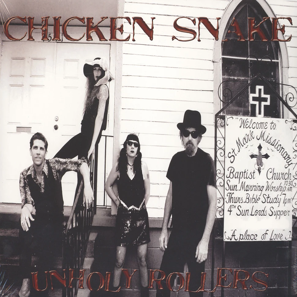 Chicken Snake - Unholly Rollers