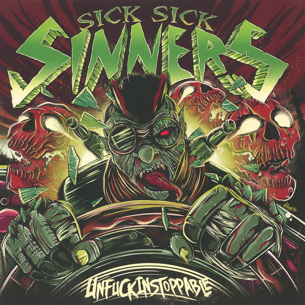 Sick Sick Sinners - Unfuckinstoppable