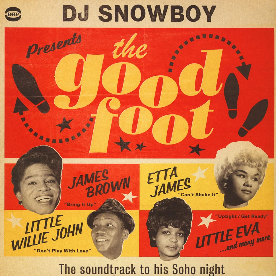 DJ Snowboy - Presents The Good Foot
