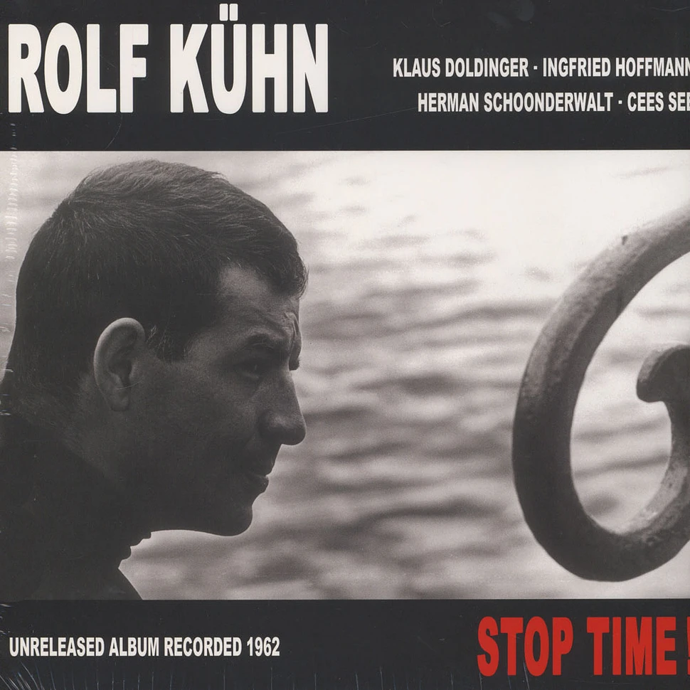 Rolf Kühn - Stop Time!