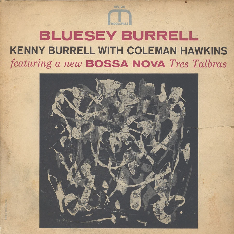 Kenny Burrell with Coleman Hawkins - Bluesey Burrell
