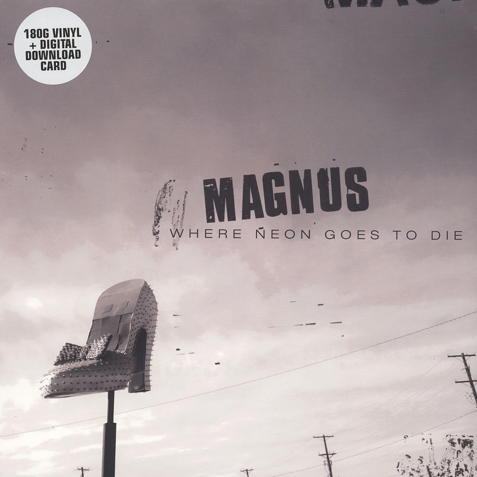 Magnus - Where Neon Goes To Die