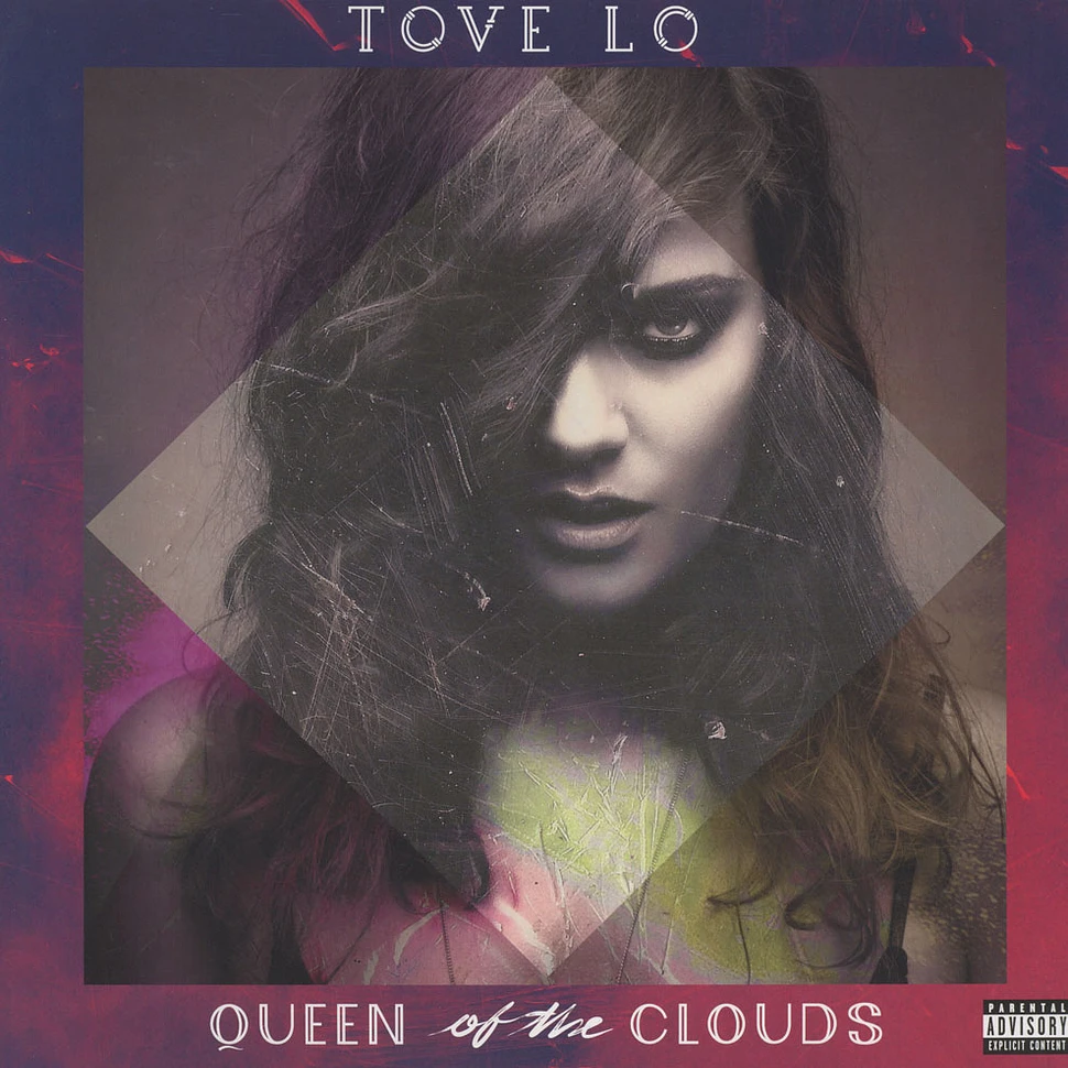 Tove Lo - Queen Of The Clouds